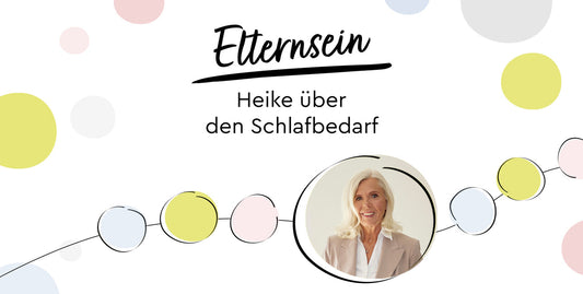 Heike vom Heede on the sleep needs of babies